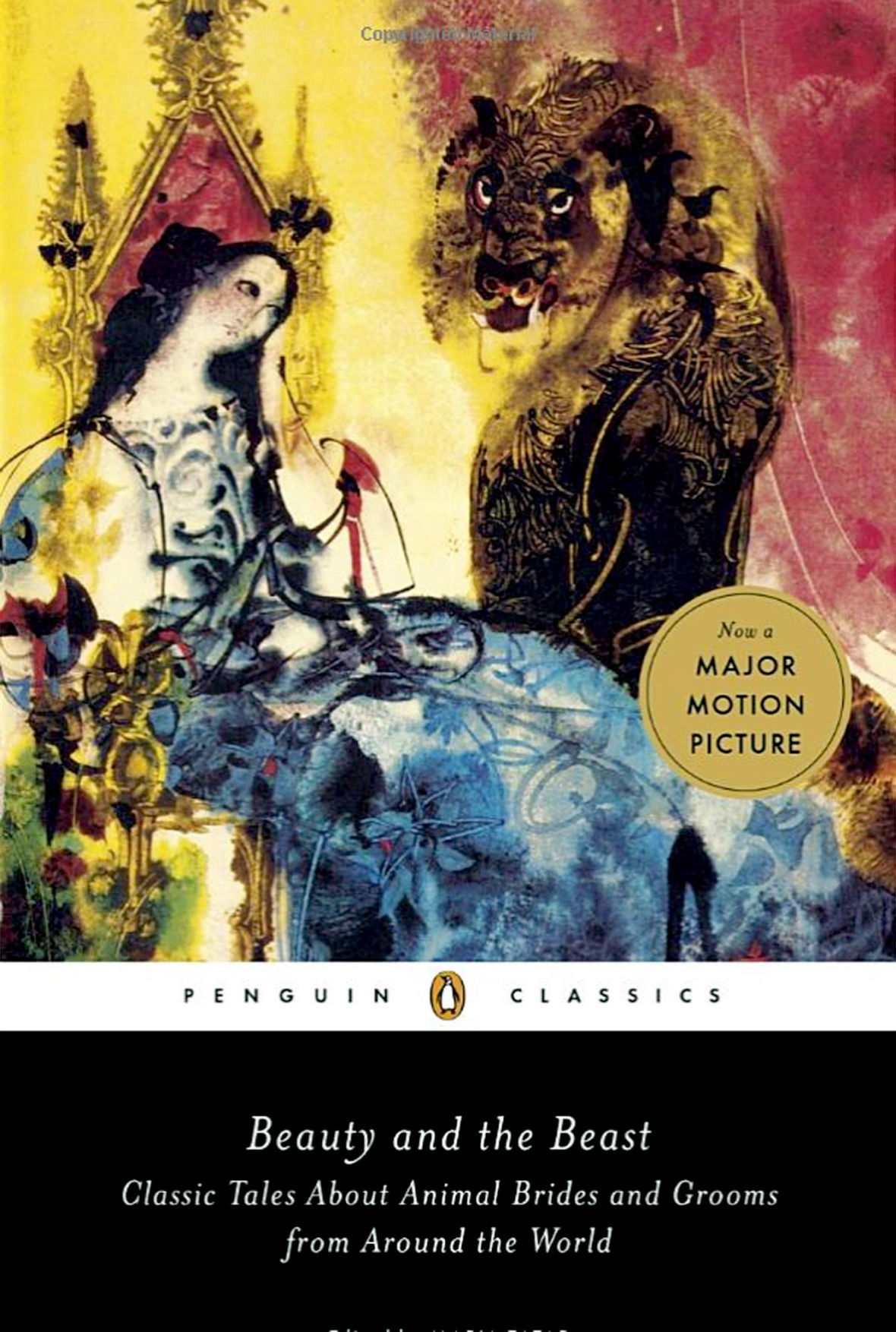 Beauty and the Beast: Classic Tales About Animal Brides and Grooms from Around the World